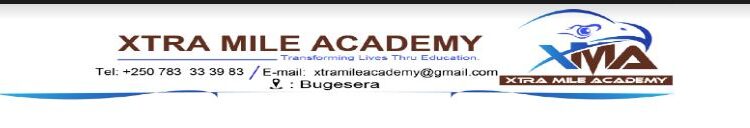 Bugesera : Sobanukirwa n’imikorere y’ishuri XTRA MILE ACADEMY ryashinzwe ku bw’umuhamagaro