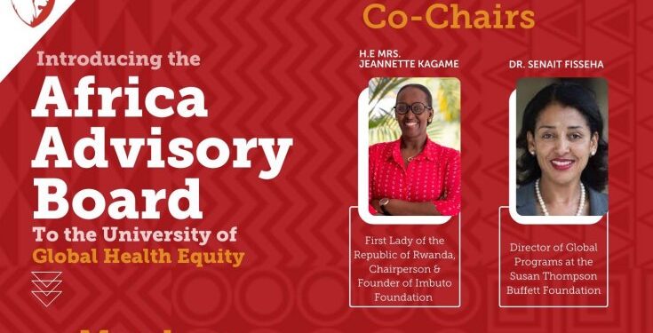 LAUNCH OF THE AFRICAN ADVISORY BOARD TO SUPPORT THE UNIVERSITY OF GLOBAL HEALTH EQUITY MISSION