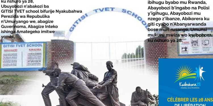 GITISI TVET SCHOOL  babifurije umunsi mukuru mwiza wo Kwibohora ku nshuro ya 28